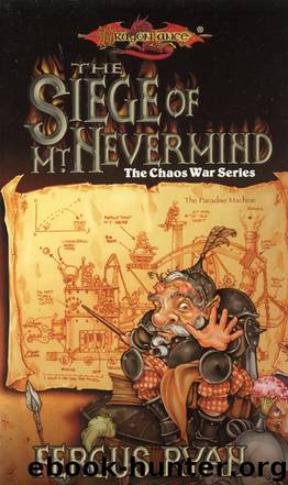 The Siege of Mt. Nevermind by Fergus Ryan