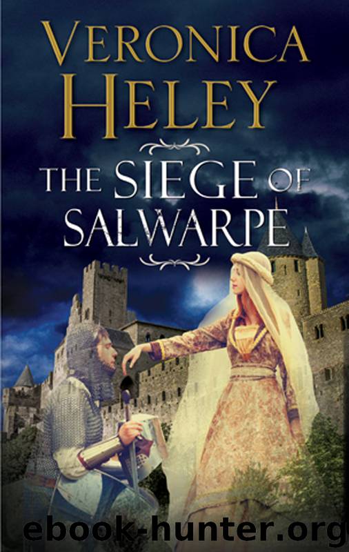 The Siege of Salwarpe by Veronica Heley