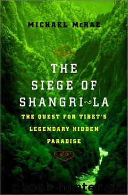 The Siege of Shangri-La by Michael McRae