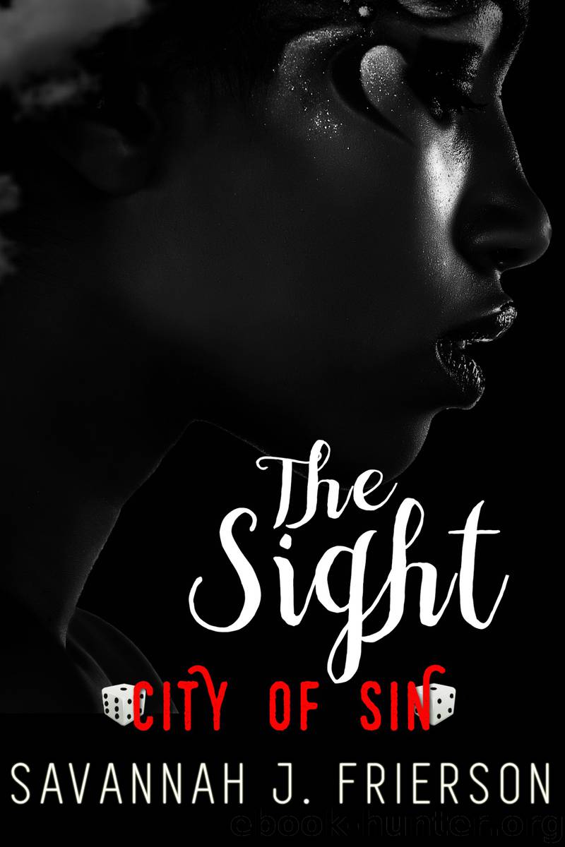 The Sight by Savannah J. Frierson