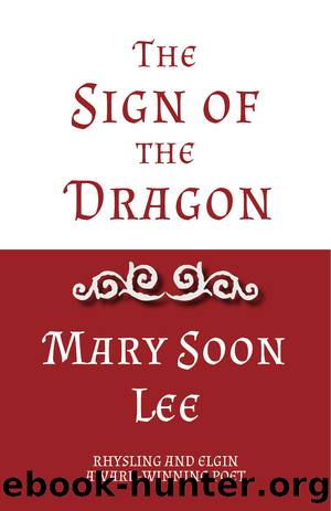 The Sign of the Dragon by Mary Soon Lee