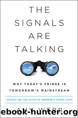 The Signals Are Talking by Amy Webb