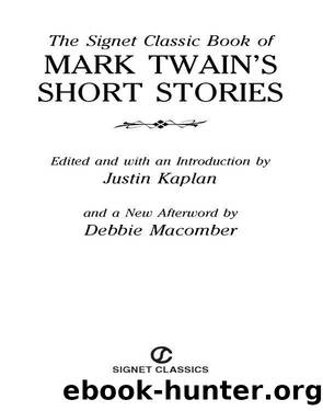 The Signet Classic Book of Mark Twain's Short Stories by Mark Twain