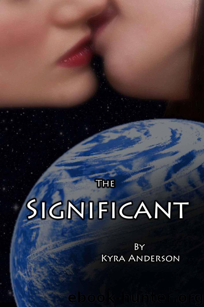 The Significant by Anderson Kyra