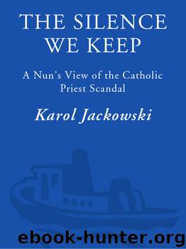 The Silence We Keep by Karol Jackowski