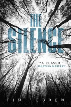The Silence by Lebbon Tim