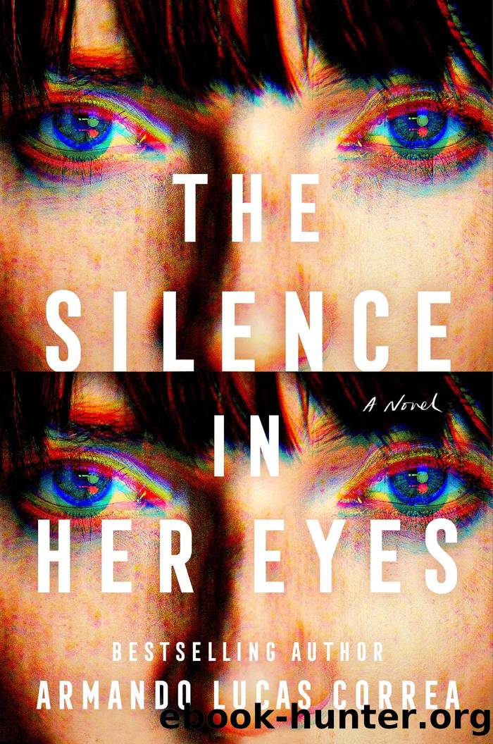 The Silence in Her Eyes: A Novel by Armando Lucas Correa & Suehyla El-Attar Young & Simon & Schuster Audio