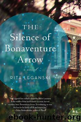 The Silence of Bonaventure Arrow by Leganski Rita