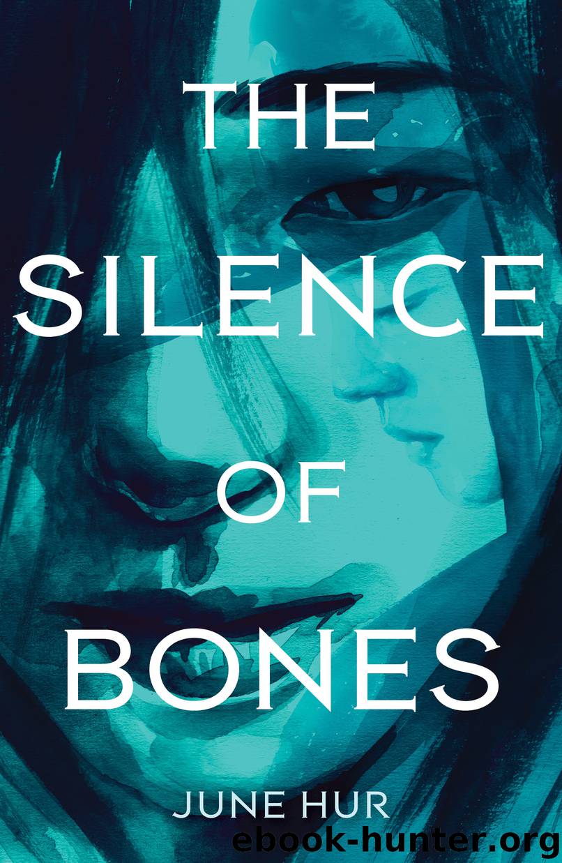 The Silence of Bones by June Hur