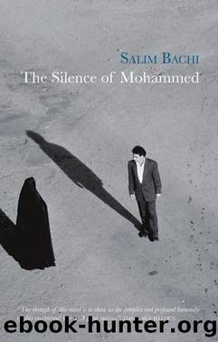 The Silence of Mohammed by Salim Bachi
