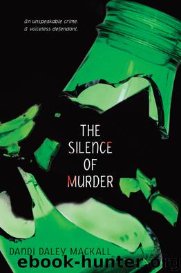 The Silence of Murder by Dandi Daley Mackall