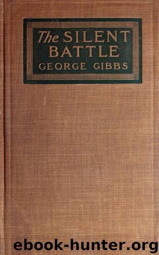 The Silent Battle by George Gibbs