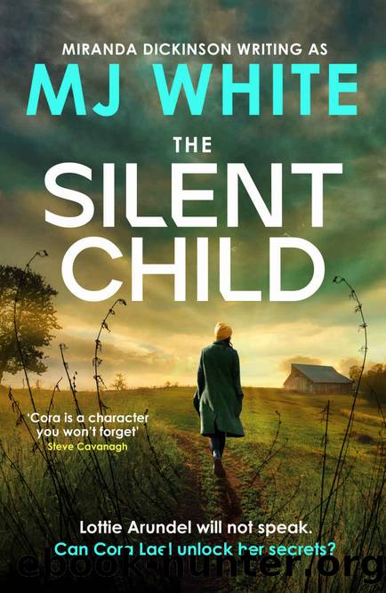 The Silent Child by White MJ