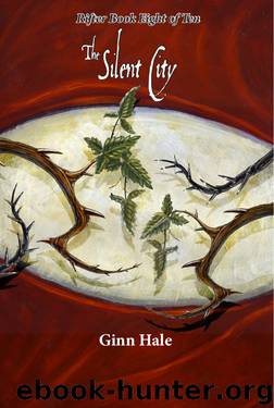 The Silent City by Ginn Hale