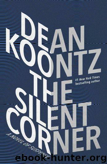 The Silent Corner: A Novel of Suspense (Jane Hawk) by Dean Koontz