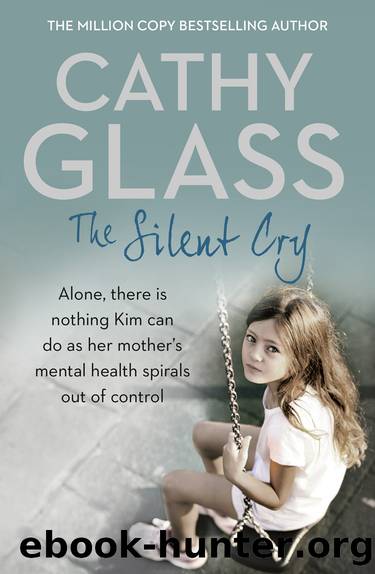 The Silent Cry by Cathy Glass