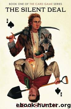 The Silent Deal: The Card Game, Book 1 by Stack Levi