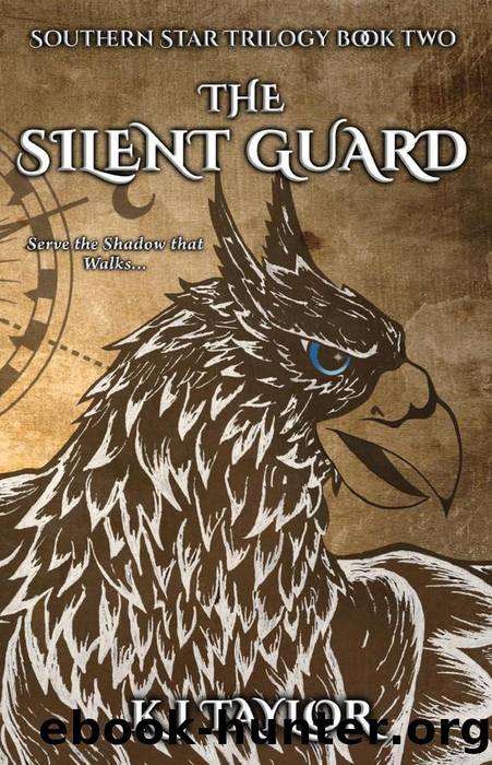 The Silent Guard by KJ Taylor