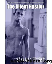 The Silent Hustler by Sean Meriwether