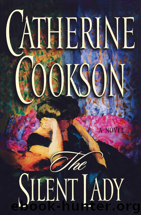 The Silent Lady by Catherine Cookson