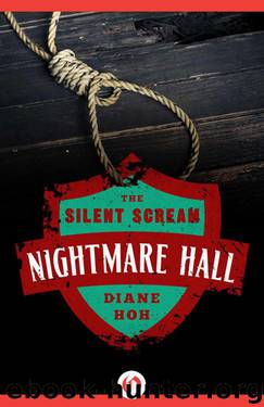 The Silent Scream (Nightmare Hall) by Diane Hoh