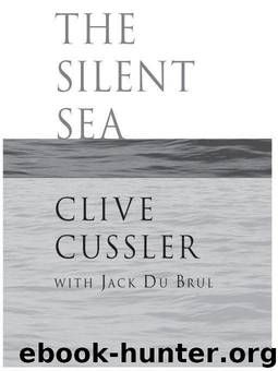 The Silent Sea (O.7) by Clive Cussler