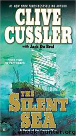 The Silent Sea by Clive Cussler & Jack Du Brul