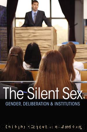 The Silent Sex by Tali Mendelberg & Christopher F. Karpowitz