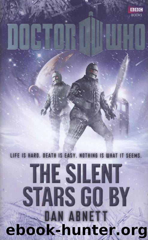 The Silent Stars Go By by Dan Abnett