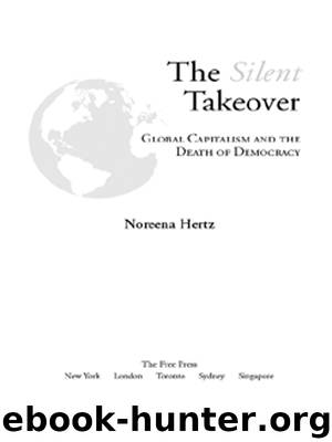 The Silent Takeover by Noreena Hertz