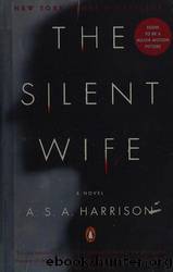 The Silent Wife by Harrison A. S. A