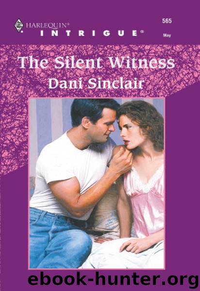 The Silent Witness by Dani Sinclair