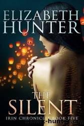 The Silent by Elizabeth Hunter