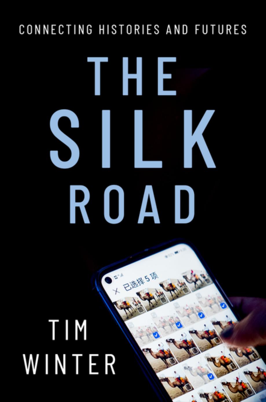 The Silk Road by Winter Tim;