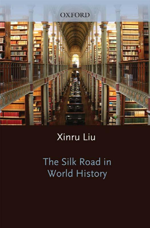 The Silk Road in World History by Unknow
