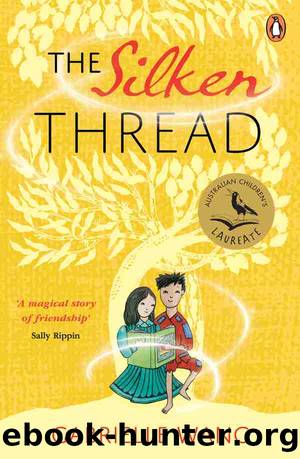 The Silken Thread by Gabrielle Wang