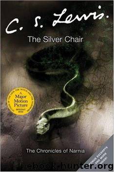 The Silver Chair by C.S. Lewis