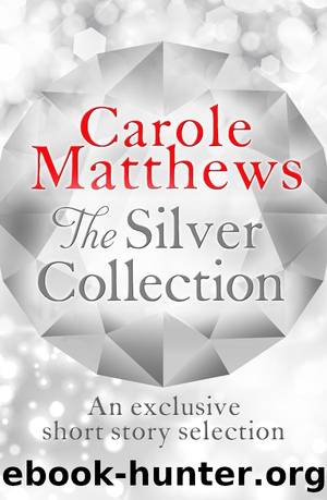 The Silver Collection by Carole Matthews