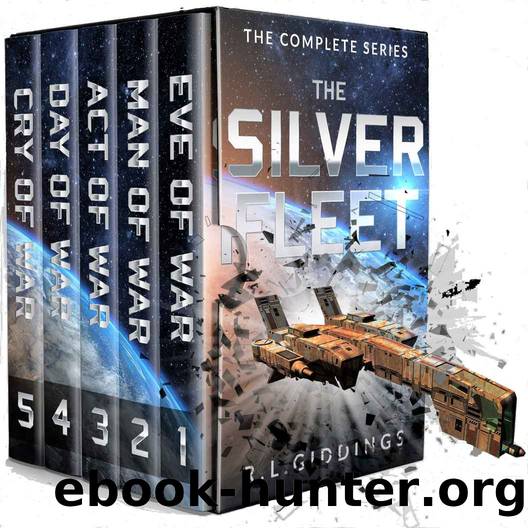 The Silver Fleet: The Complete Series by R. L. Giddings