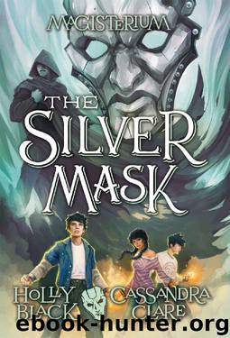 The Silver Mask by Holly Black & Cassandra Clare
