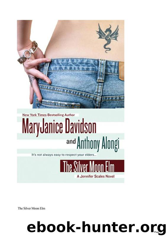 The Silver Moon Elm by MaryJanice Davidson