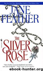 The Silver Rose by Jane Feather