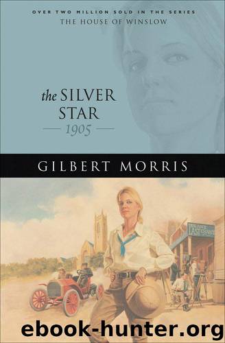 The Silver Star by Gilbert Morris