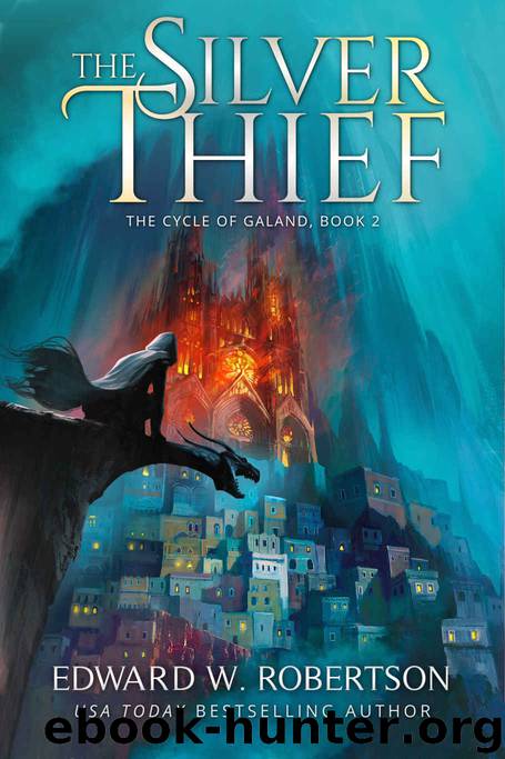 The Silver Thief by Edward W Robertson