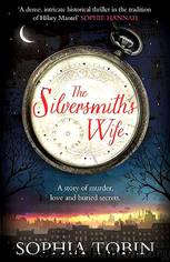 The Silversmith's Wife _ Sophia Tobin by Tobin Sophia