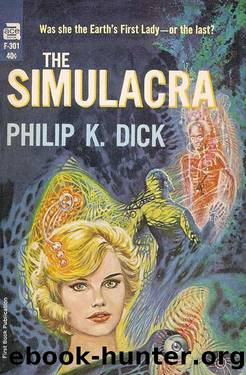 The Simulacra by Philip K Dick