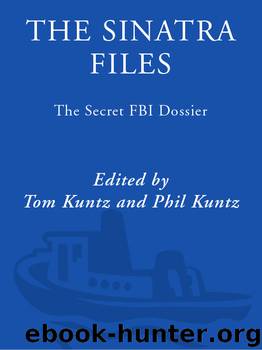 The Sinatra Files by Tom Kuntz