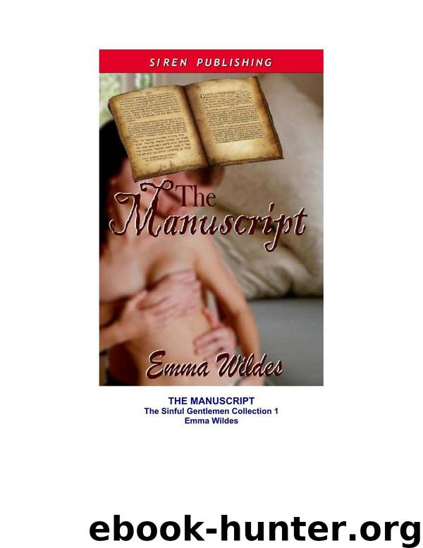 The Sinful Gentlemen: The Manuscript : Midnight Without a Moon by Emma Wildes