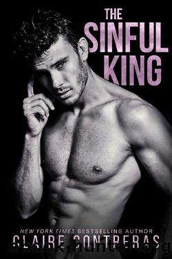 The Sinful King: (a naughty royals novel) by Claire Contreras
