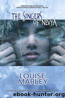 The Singers of Nevya by Louise Marley